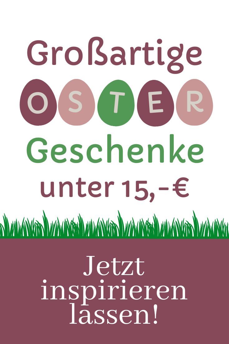 You are currently viewing Ostergeschenke unter 15,- €