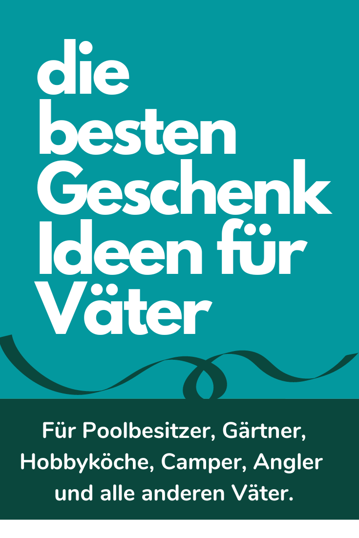 You are currently viewing Geschenkideen zum Vatertag